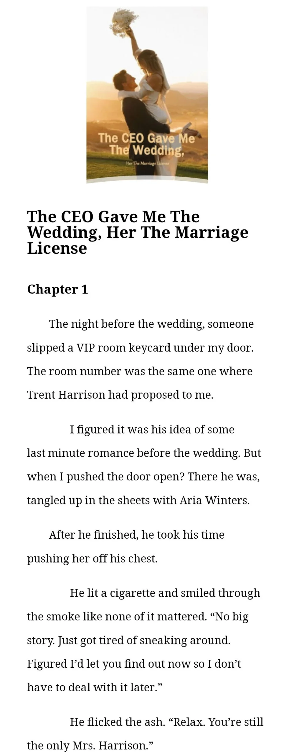The CEO Gave Me The Wedding, Her The Marriage License